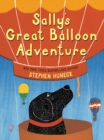 Sally's Great Balloon Adventure - Book
