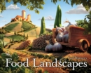 Carl Warner's Food Landscapes - Book