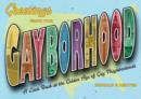 Greetings from the Gayborhood : A Nostalgic Look at Gay Neighborhoods - Book