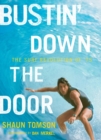Bustin' Down the Door - Book