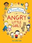 Fairy Tales for Angry Little Girl - Book