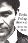 Elegiac Feelings American : Poetry - Book