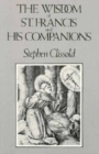 The Wisdom of St. Francis & His Companions - Book