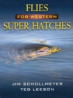 Flies for Western Super Hatches - Book