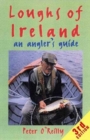 Loughs of Ireland: an Angler'S - Book