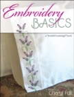Embroidery Basics : A Needle Knowledge Book - Book