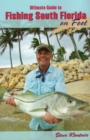 Ultimate Guide to Fishing South Florida on Foot - Book