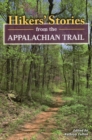 Hikers' Stories from the Appalachian Trail - Book