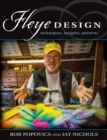 Fleye Design : Techniques, Insights, Patterns - Book