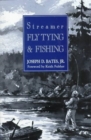 Streamer Fly Tying and Fishing - Book