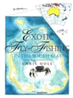Exotic Fly Fishing South Seas - Book