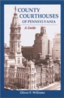County Courthouses of Pennsylv - Book