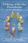 Fishing with the Presidents - Book