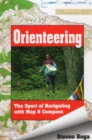 Orienteering : The Sport of Navigating with Map and Compass - Book