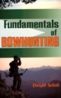 Fundamentals of Bowhunting - Book