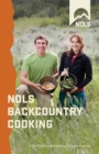 NOLS Backcountry Cooking : Creative Menu Planning for Short Trips - Book