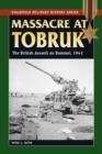 Massacre at Tobruk : The British Assault on Rommel, 1942 - Book