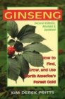 Ginseng : How to Find, Grow, & Use North America's Forest Gold - Book