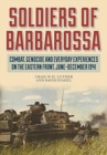 Soldiers of Barbarossa : Combat on the Eastern Front - Book