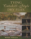 Tying Catskill-Style Dry Flies - Book