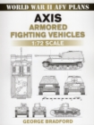 Axis Armored Fighting Vehicles : 1:72 Scale - eBook