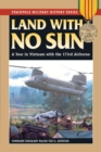 Land With No Sun : A Year in Vietnam with the 173rd Airborne - eBook