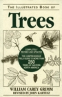 Illustrated Book of Trees : The Comprehensive Field Guide to More than 250 Trees of Eastern North America - eBook
