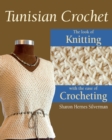 Tunisian Crochet : The Look of Knitting with the Ease of Crocheting - eBook