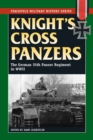 Knight's Cross Panzers : The German 35th Tank Regiment in World War II - eBook