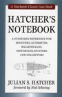 Hatcher's Notebook : A Standard Reference for Shooters, Gunsmiths, Ballisticians, Historians, Hunters and Collectors - eBook