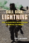 Call Sign: Lightning : Inside the Rowdy World and Risky Missions of the Marines' Elite ANGLICOs - eBook