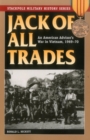 Jack of All Trades : An American Advisor's War in Vietnam, 1969-70 - eBook