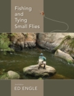 Fishing and Tying Small Flies - eBook