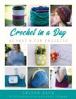 Crochet in a Day : 42 Fast & Fun Projects - eBook