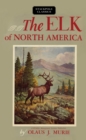 The Elk of North America - eBook
