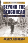 Beyond the Beachhead : The 29th Infantry Division in Normandy - eBook