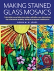 Making Stained Glass Mosaics - Book