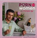 Porn for Women of a Certain Age - Book