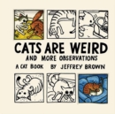 Cats Are Weird - Book