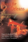 Blues for New Orleans : Mardi Gras and America's Creole Soul - eBook