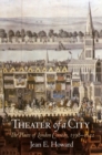 Theater of a City : The Places of London Comedy, 1598-1642 - eBook