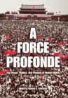 A Force Profonde : The Power, Politics, and Promise of Human Rights - eBook