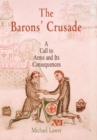 The Barons' Crusade : A Call to Arms and Its Consequences - eBook