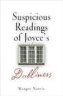 Suspicious Readings of Joyce's "Dubliners" - eBook