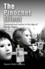 The Pinochet Effect : Transnational Justice in the Age of Human Rights - eBook