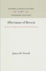 Albertanus of Brescia : The Pursuit of Happiness in the Early Thirteenth Century - eBook
