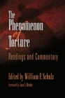 The Phenomenon of Torture : Readings and Commentary - eBook