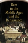Beer in the Middle Ages and the Renaissance - eBook