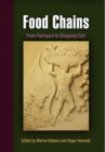 Food Chains : From Farmyard to Shopping Cart - eBook