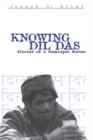 Knowing Dil Das : Stories of a Himalayan Hunter - eBook